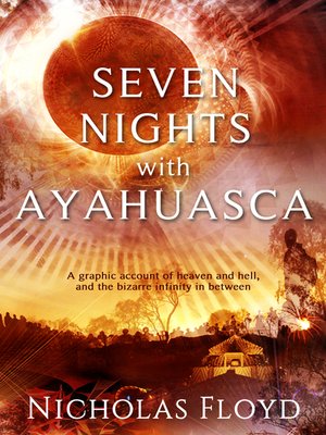cover image of Seven Nights with Ayahuasca